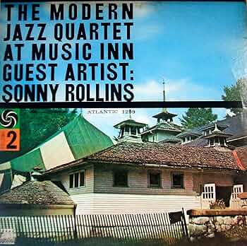 MFSL MJQ At Music Inn Volume 2 高音質 LP 廃盤 The Modern Jazz Quartet Guest Artist: Sonny Rollins – The